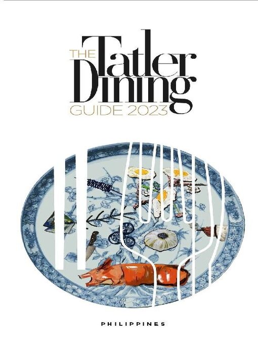 Title details for Tatler Dining Philippines by Tatler Asia Limited - Available